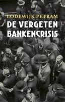 De vergeten bankencrisis - Lodewijk Petram - ebook - thumbnail