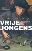 Vrije jongens - Cordula Rooijendijk - ebook - thumbnail