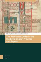 The Franciscan Order in the Medieval English Province and Beyond - eBook (9789048537754) - thumbnail