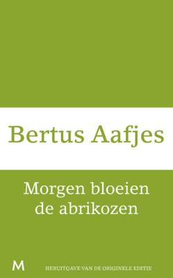 Morgen bloeien de abrikozen (Paperback)