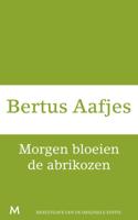 Morgen bloeien de abrikozen (Paperback) - thumbnail