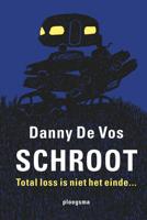 Schroot - Danny De Vos - ebook - thumbnail