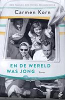 En de wereld was jong - Carmen Korn - ebook - thumbnail