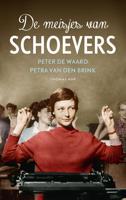 De meisjes van Schoevers - Peter de Waard, Petra van den Brink - ebook - thumbnail