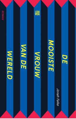 De mooiste vrouw van de wereld - Jonah Falke - eBook (9789048849291) De mooiste vrouw van de wereld - Jonah Falke - eBook (9789048849291)