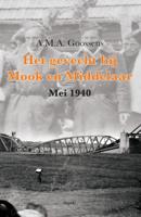 Het gevecht bij Mook en Middelaar - A.M.A. Goossens - eBook (9789464244298) - thumbnail