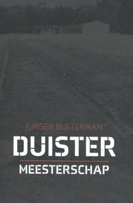 Duister Meesterschap - Jurgen Bulterman - Paperback (9789463234566) Duister Meesterschap - Jurgen Bulterman - Paperback (9789463234566)