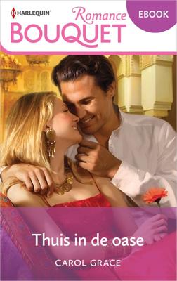 Thuis in de oase - Carol Grace - ebook