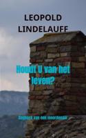 Houdt U van het leven? - Leopold Lindelauff - ebook - thumbnail
