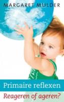 Primaire reflexen - Margaret Mulder - eBook (9789020299441) - thumbnail