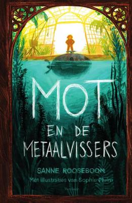 Mot en de metaalvissers - Sanne Rooseboom - ebook