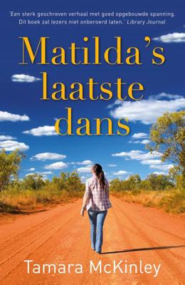 Matilda's laatste dans - Tamara McKinley - ebook