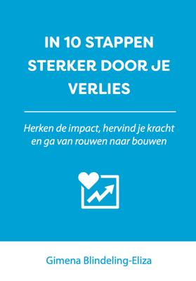 In 10 stappen sterker door je verlies - Gimena Blindeling-Eliza - eBook (9789493222052)