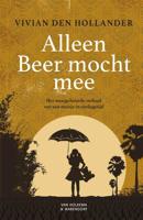 Alleen Beer mocht mee (Hardback) - thumbnail