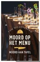 Moord aan tafel - Tom Hillenbrand - ebook - thumbnail