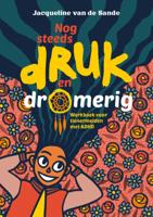 Nog steeds druk en dromerig (Paperback) - thumbnail