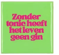 Tegeltje Zonder Tonic Groen 10x10x1cm - thumbnail