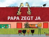 Papa zegt ja - Clarinde Wesselink, Filemon Wesselink - ebook - thumbnail