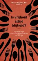 Is vrijheid altijd blijheid? - Wies Houweling - ebook - thumbnail