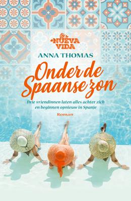 Onder de Spaanse zon - Anna Thomas - ebook