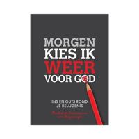 Morgen kies ik weer voor God (Hardback) - thumbnail
