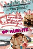 De TostiGirls op auditie - Yvonne Dudock, Henne van Amesvoord - ebook - thumbnail