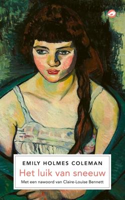 Het luik van sneeuw - Emily Holmes Coleman - ebook
