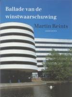 Ballade van de winstwaarschuwing - Martin Reints - eBook (9789023483472) - thumbnail