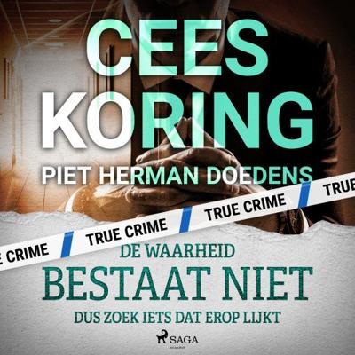 De waarheid bestaat niet, dus zoek iets dat erop lijkt De waarheid bestaat niet, dus zoek iets dat erop lijkt