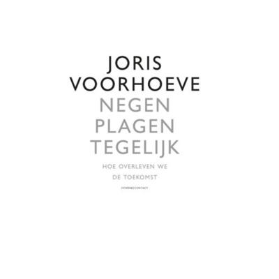 Negen plagen tegelijk - Joris Voorhoeve - Paperback (9789025434632) Negen plagen tegelijk - Joris Voorhoeve - Paperback (9789025434632)