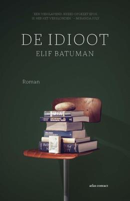 De idioot - Elif Batuman - ebook
