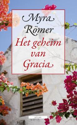 Het geheim van Gracia - Myra Romer - ebook