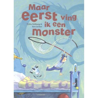 Centraal Boekhuis Maar eerst ving ik een monster