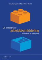 De wereld van arbeidsbemiddeling - Ilonka Dorrepaal, Mirjam Weima - Paperback (9789046904657) - thumbnail