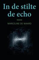 In de stilte de echo - Marceline De Waard - ebook - thumbnail