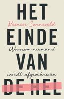 Het einde van de hel - Reinier Sonneveld - ebook - thumbnail