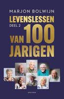 Levenslessen van 100-jarigen - 2 - Marjon Bolwijn - ebook - thumbnail