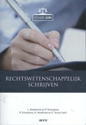 Rechtswetenschappelijk schrijven - L. Kestemont, P. Schoukens - Paperback (9789463442206)