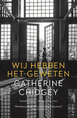 Wij hebben het geweten - Catherine Chidgey - ebook