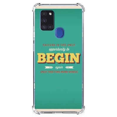 Samsung Galaxy A21s Telefoonhoesje met tekst Quote Begin Samsung Galaxy A21s Telefoonhoesje met tekst Quote Begin