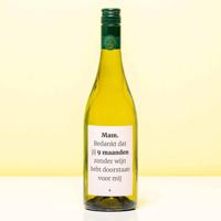 Wijnfles 9 maanden zonder wijn voor mij - Wit (Sauvignon Blanc) - thumbnail