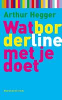 Wat Borderline met je doet - A. Hegger - Paperback (9789023913139) - thumbnail