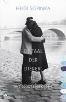 De taal der dieren: het woordenboek - Heidi Sopinka - ebook - thumbnail