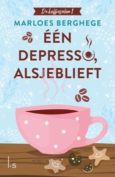 Eén depresso, alsjeblieft - Marloes Berghege - ebook
