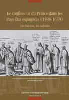 Le confesseur du Prince dans les Pays-Bas espagnols (1598-1659) - Pierre-François Pirlet - ebook - thumbnail