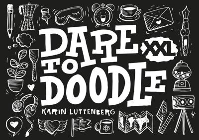 Dare to doodle XXL (Paperback) Dare to doodle XXL (Paperback)