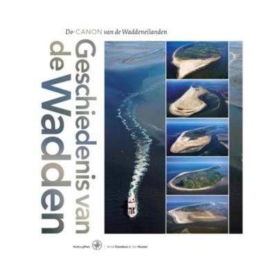 Geschiedenis van de Wadden (Hardback)