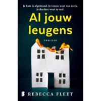 Al jouw leugens - Rebecca Fleet - Paperback (9789022587478) - thumbnail