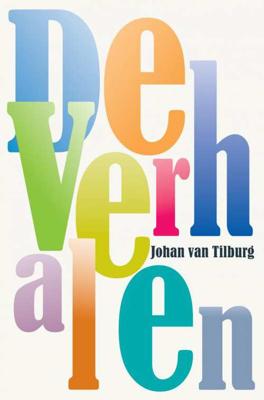 Johan van Tilburg De verhalen Johan van Tilburg De verhalen