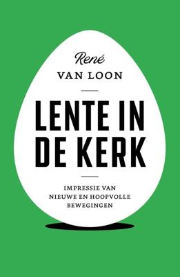 Lente in de kerk - René van Loon - ebook